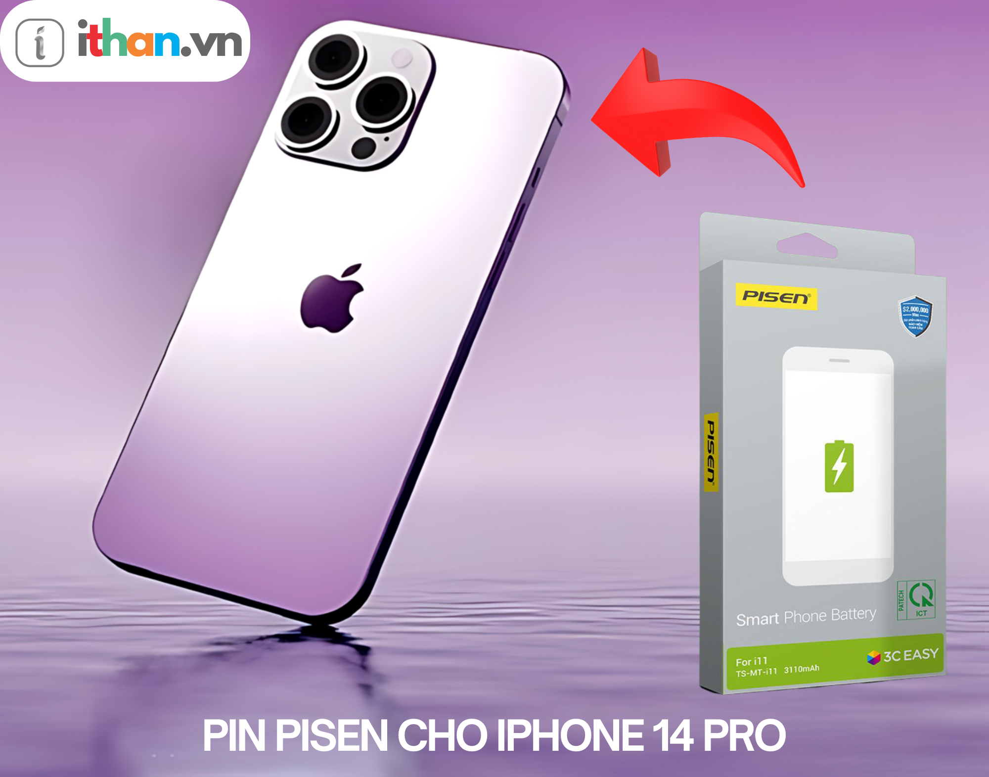 Thay pin Pisen chính hãng cho iPhone 14 pro tại iThan.vn - Quỳnh Dị, Hoàng Mai, Nghệ An